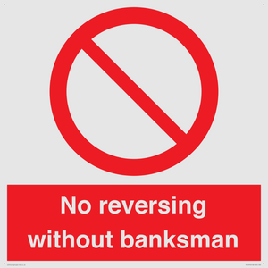 No reversing without banksman